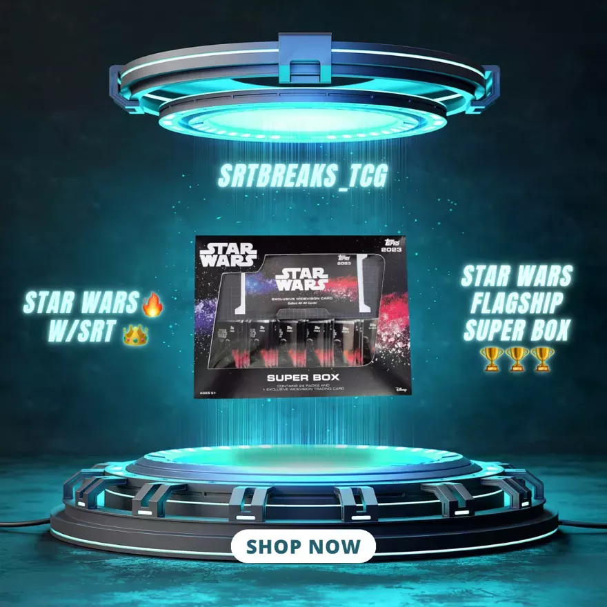 2023 Topps Star Wars Flagship Super Box