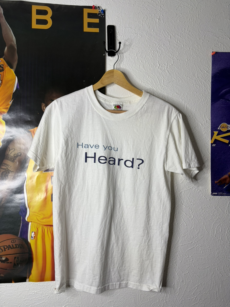 Vintage "Have You Heard?" Graphic T-Shirt